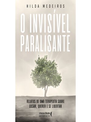 cover image of O invisível paralisante